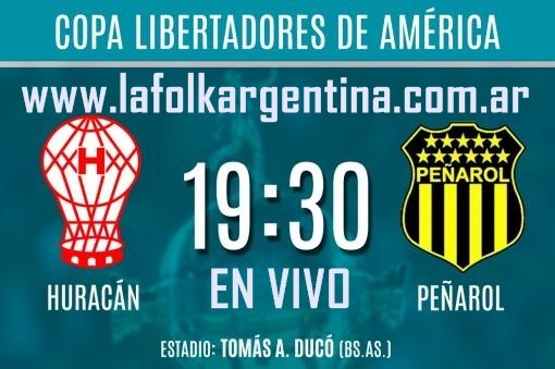 Huracán va por un triunfo ante Peñarol para quedar a un paso de los octavos en VIVO por La Folk Argentina
