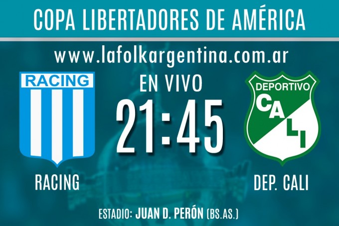 Racing se juega sus chances de clasificar frente al Deportivo Cali en VIVO por La Folk Argentina
