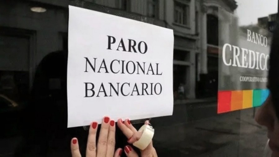 Convocado por La Bancaria, hoy habrá paro en entidades públicas y privadas de todo el país