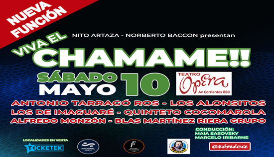 “Viva el Chamamé” llega al Teatro Ópera, sera una noche imperdible de música litoraleña