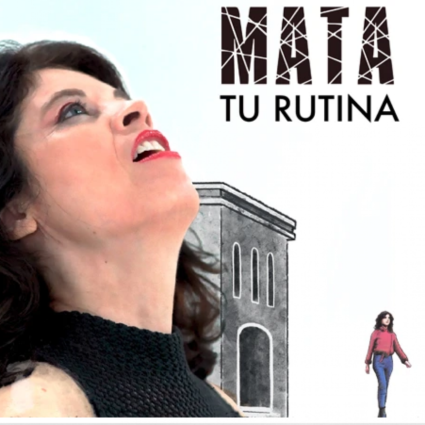 Anabella Paraber presenta “Mata tu rutina”