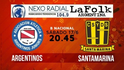 Argentinos Vs Santamarina EN VIVO Primera B Nacional por NEXO 104.9 Fm y La Folk Argentina