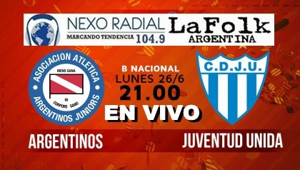 Argentinos Juniors vs. Juventud Unida (G) en VIVO por Nexo 104.9 Fm y La Folk Argentina